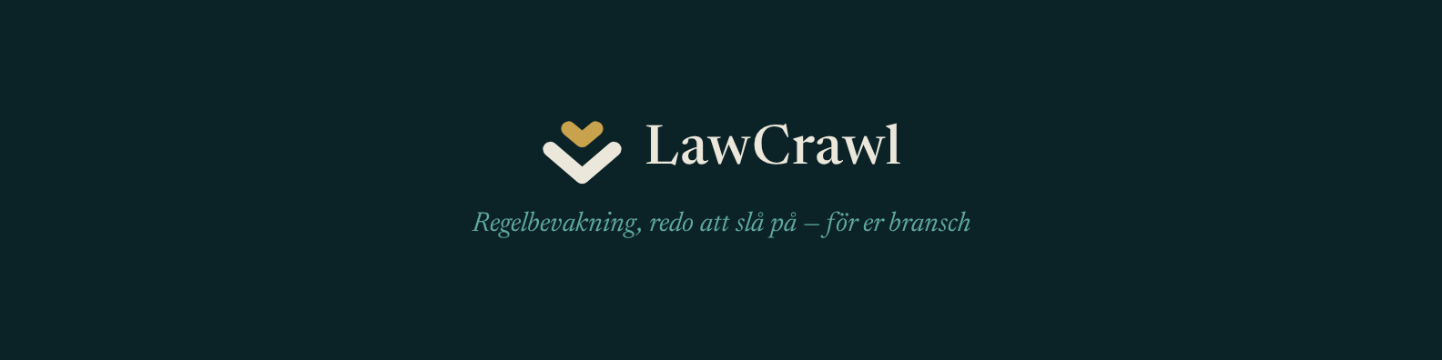 LinkedIn banner on navy with the LawCrawl logo and the tagline Regelbevakning, redo att slå på — för er bransch